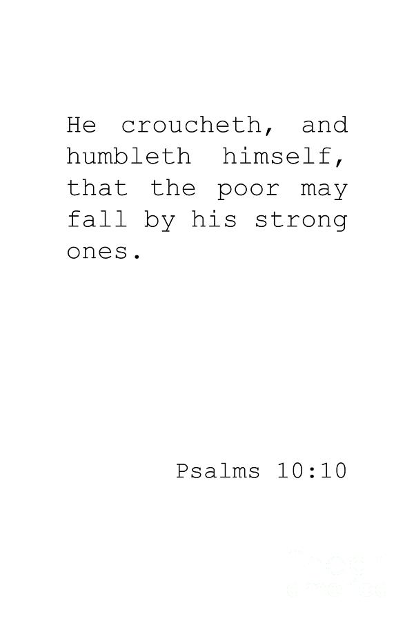Psalm 10 10 Bible Christian Art Digital Art By Ana Smith Pixels Psalm 10 10 Bible Christian Art Digital Art By Ana Smith Pixels