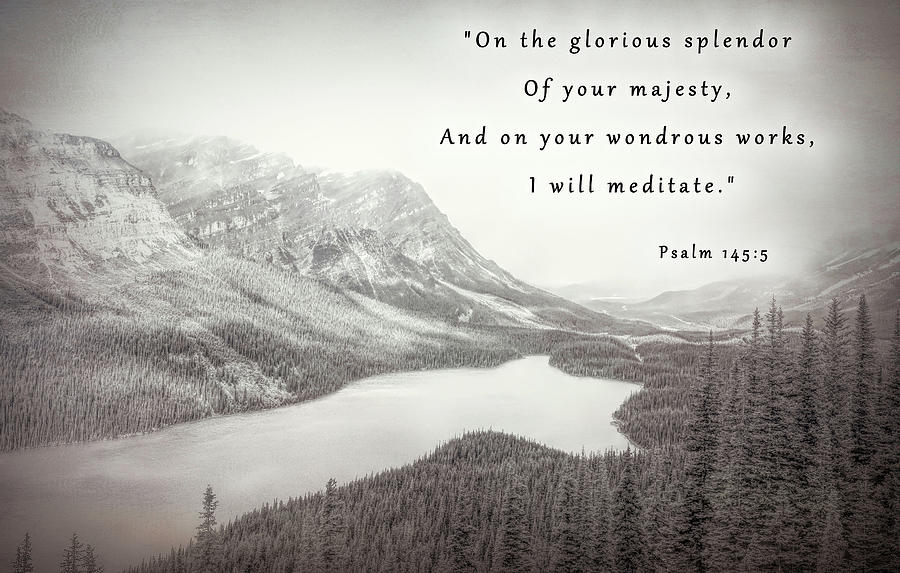Mountain Mixed Media - Psalm 145 5 by Dan Sproul