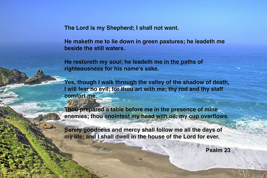 Psalm 23 Photograph by Donna Kennedy