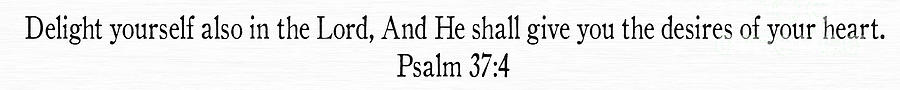 Psalm 37 4 Scripture Stick Christian Wall Art Painting by Mark Lawrence