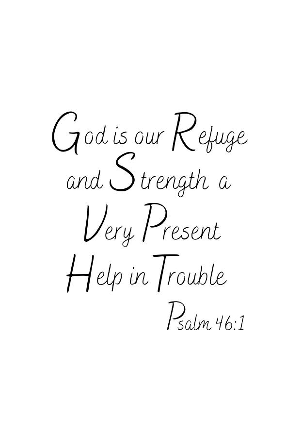 Psalm 461 God is Our Refuge and Strength Poster Painting by Stewart ...