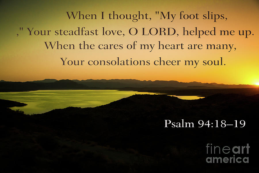 Sunset Photograph - Psalm 94 Verses 18 And 19 by Robert Bales