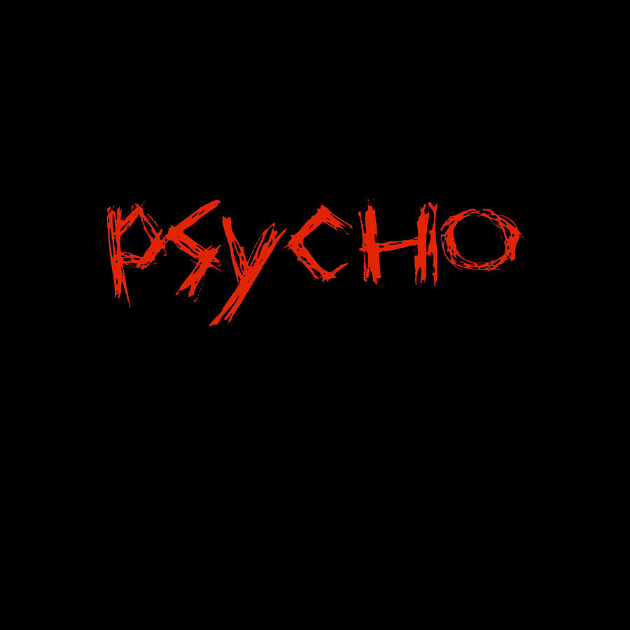 Psycho Digital Art by Buckshot Storm | Fine Art America