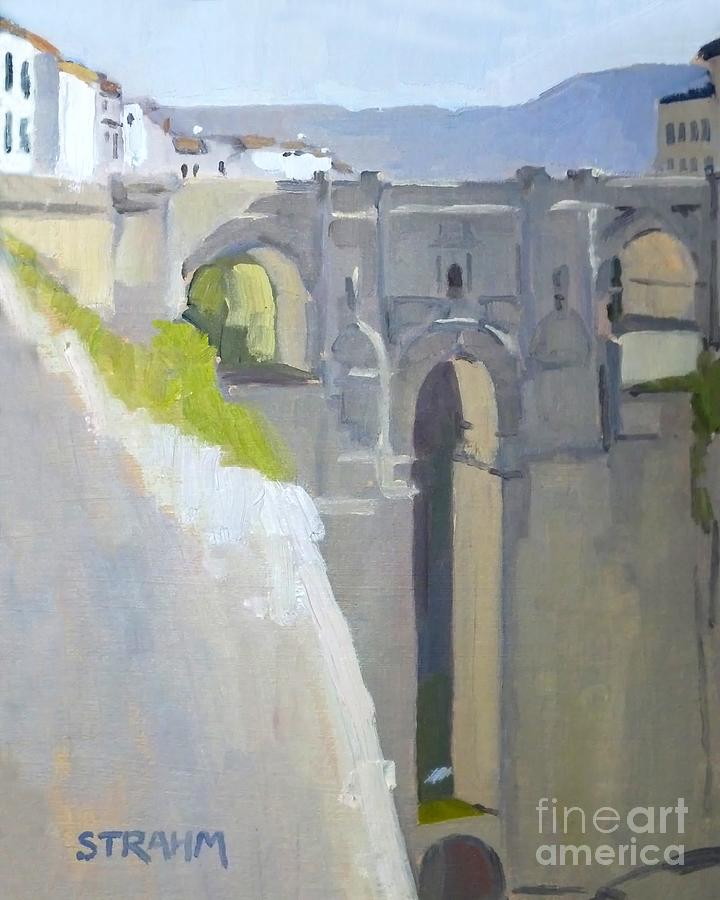 Puente Nuevo - Ronda, Spain Painting by Paul Strahm
