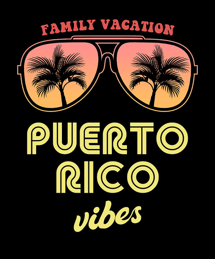 Puerto Rico Summer Vibes Family Vacation Digital Art by Bastav - Pixels