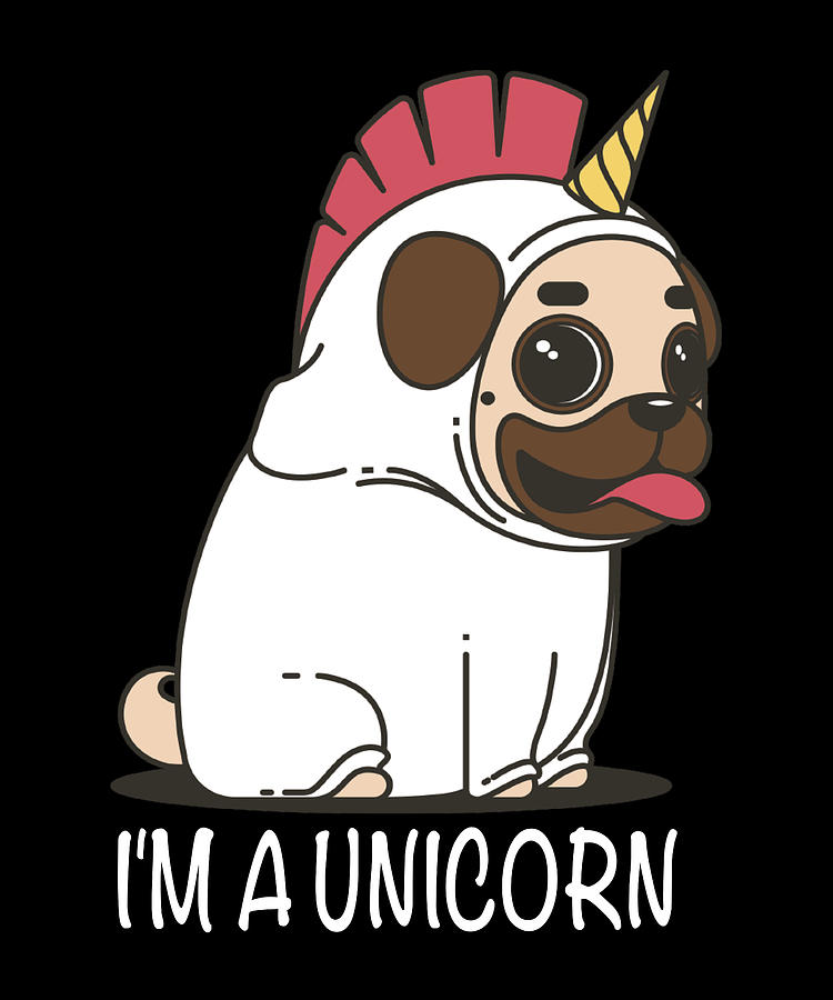 Pug Unicorn Costume Pug Dog Pug Digital Art by Steven Zimmer | Fine Art ...