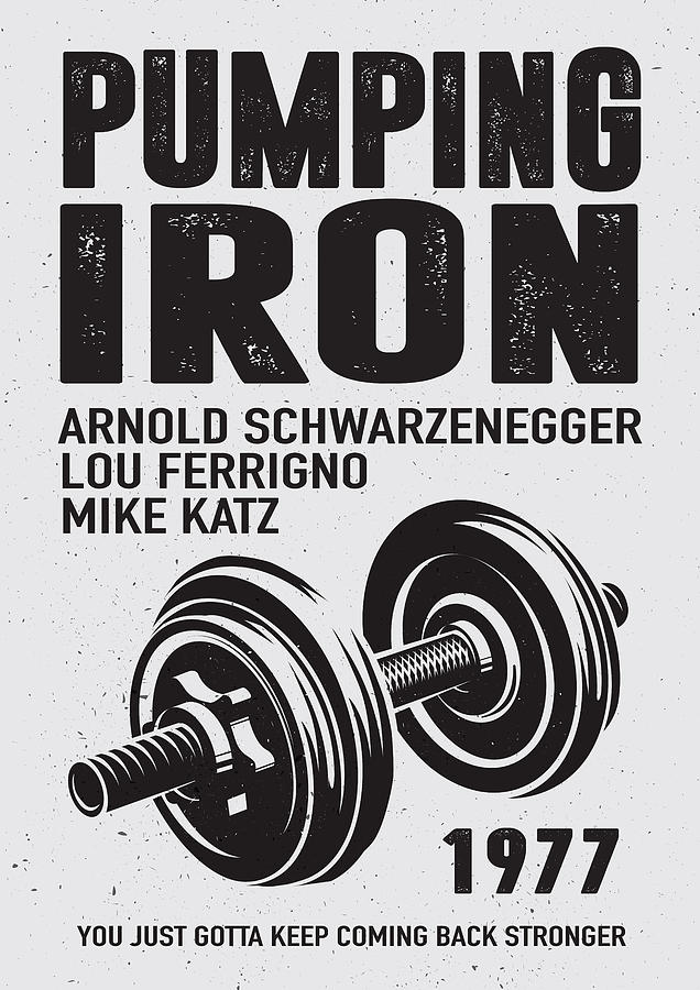 Rocky Movie Digital Art - Pumping Iron - Alternative Movie Poster by Movie Poster Boy
