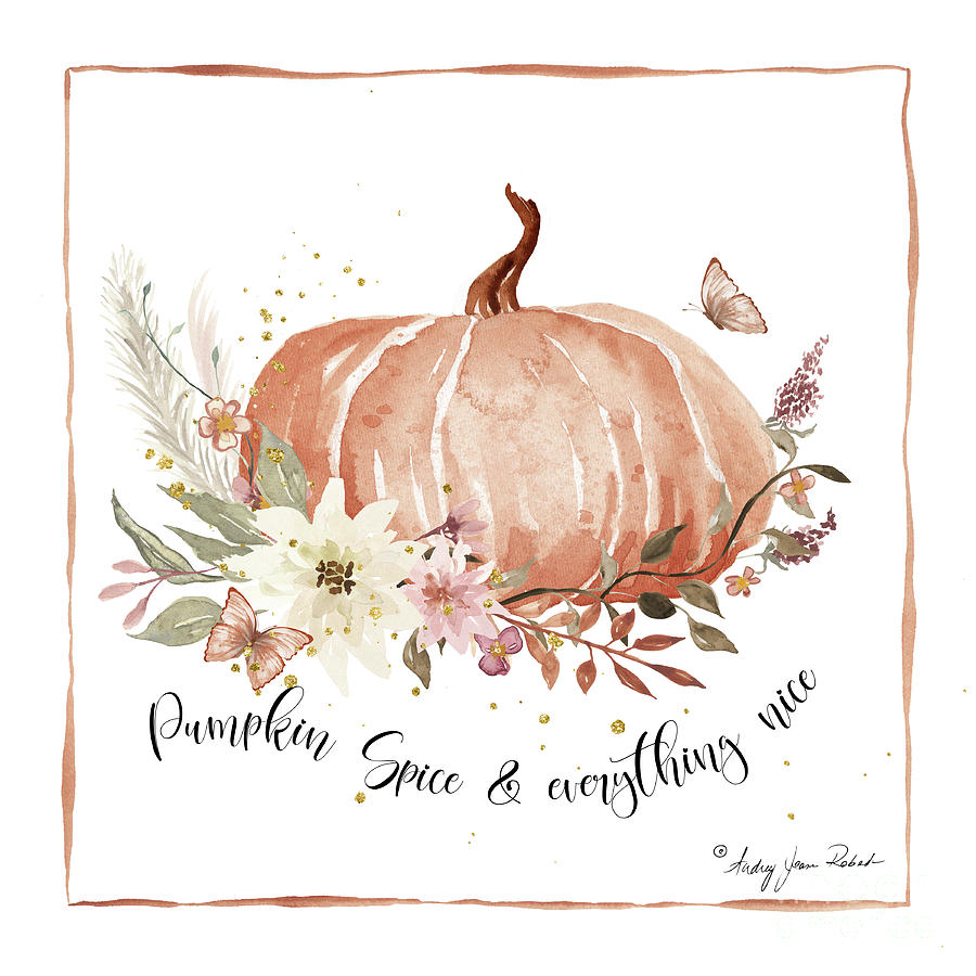 Pumpkin Spice Fall Pumpkin Floral Butterfiles and foliage Painting by Audrey Jeanne Roberts
