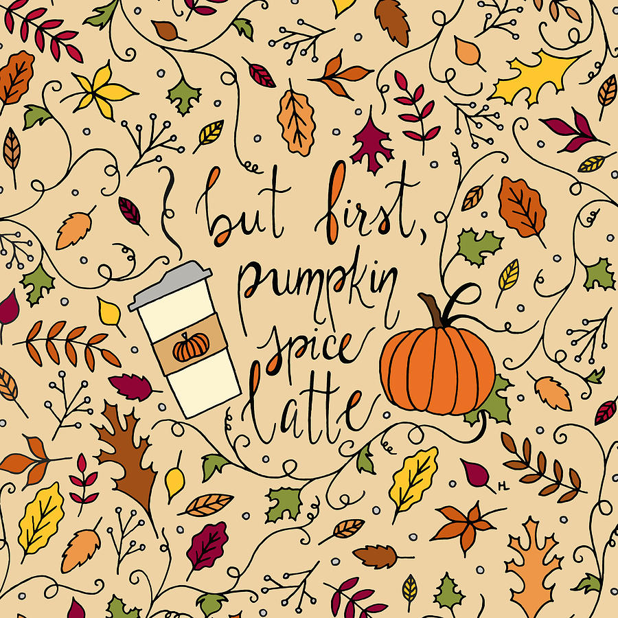 Pumpkin Spice Drawing by Hilary Leslie - Pixels