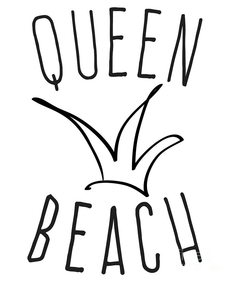 Queen Beach Digital Art by Flippin Sweet Gear