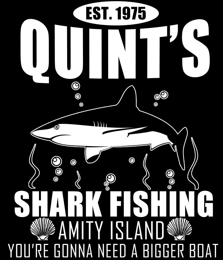 Quint's Shark Fishing Amity Island You're Gonna Need A Bigger Boat Prints  Digital Art by Tesfay Haile - Pixels