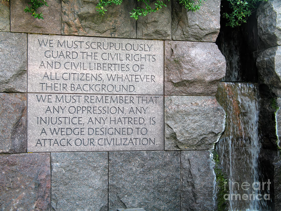 Quote from Roosevelt at the FDR Memorial in Washington DC USA Photograph by William Kuta