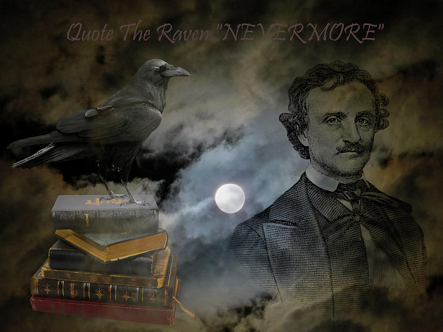 Quote The Raven NEVERMORE Photograph by James DeFazio