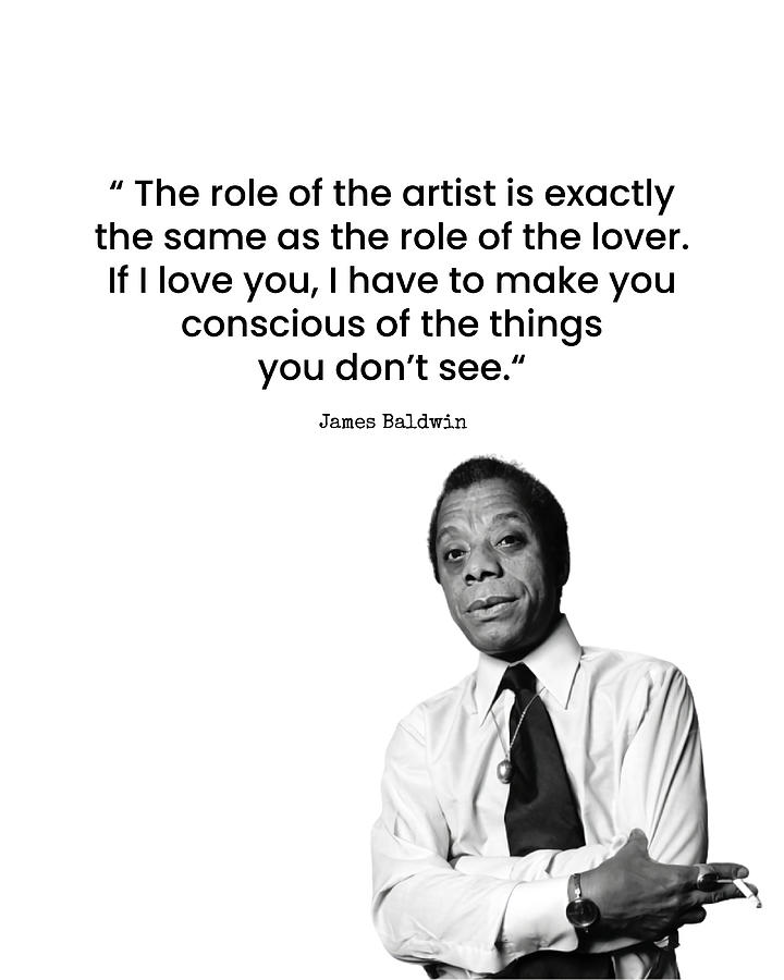 Quotes James Baldwin Poster Painting by Saunders Jacob | Fine Art America