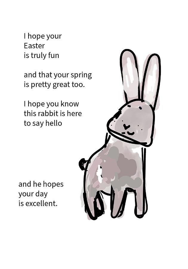 Rabbit Easter Poem Digital Art by Ashley Rice