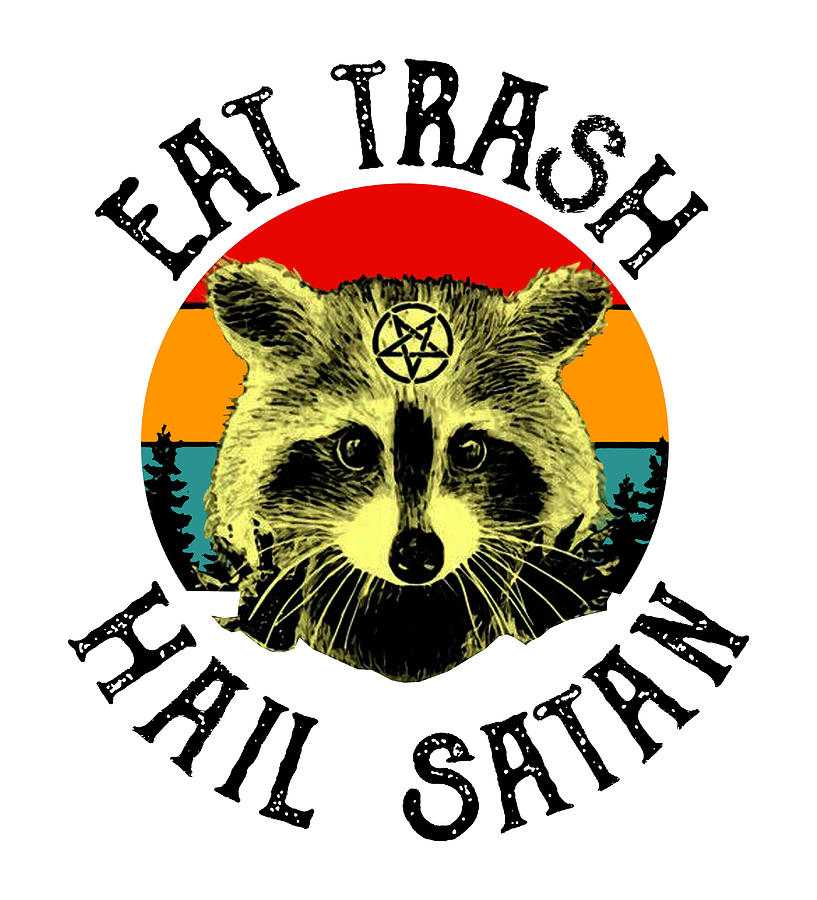 Raccoon Eat Trash Hail Satan Digital Art by Agus Wahono