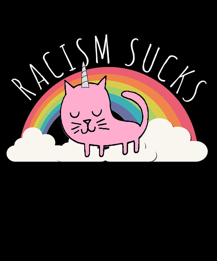 Racism Sucks Make Racism Wrong Again Digital Art by Flippin Sweet Gear