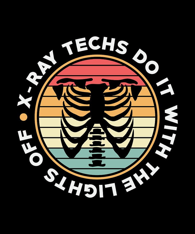 Radiology Tech XRay Techs Do It Retro Xray Tech Digital Art by