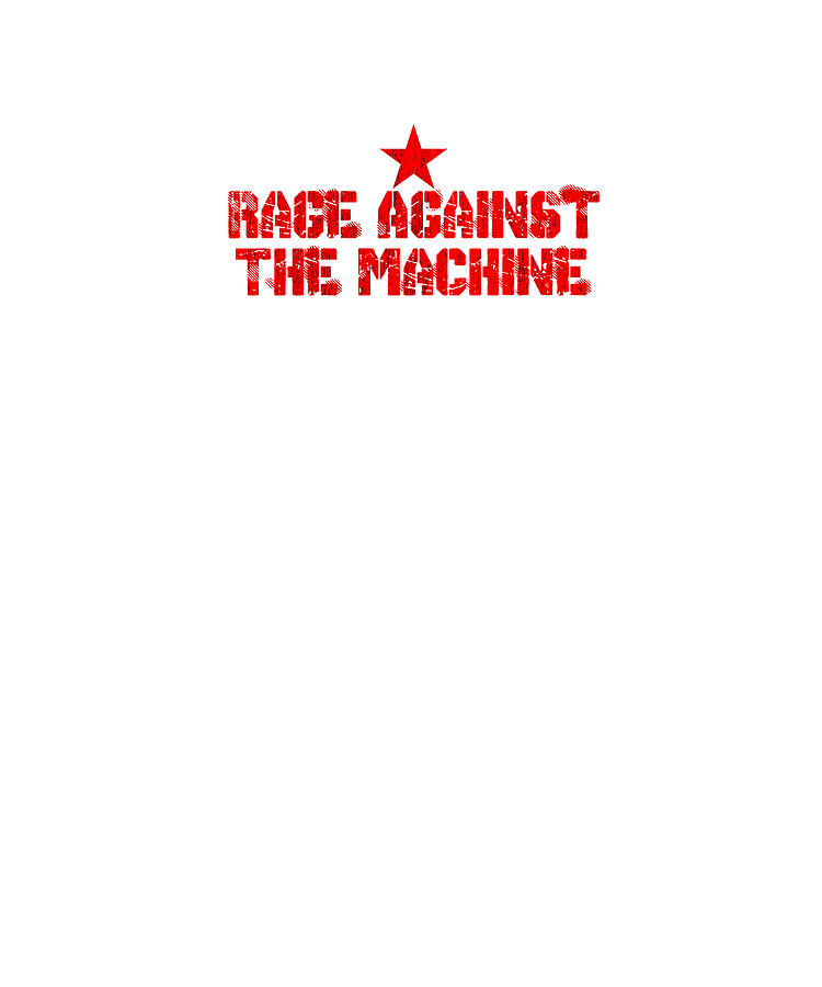 Rage Against The Machin Ratm Digital Art by Matthew Edwards - Fine Art ...