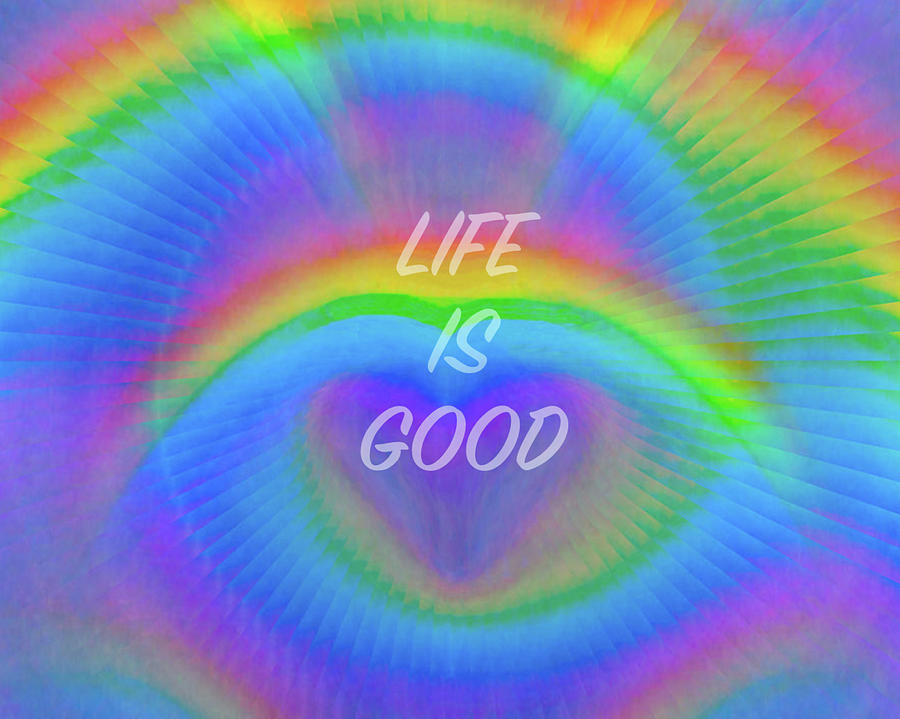 Rainbow Love - Life Is Good Face Mask Digital Art by Artistic Mystic