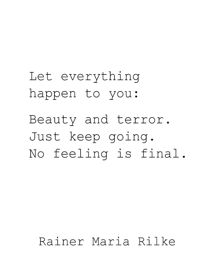 Rainer Maria Rilke Quote Black Sticker “Let everything happen to you.” 
