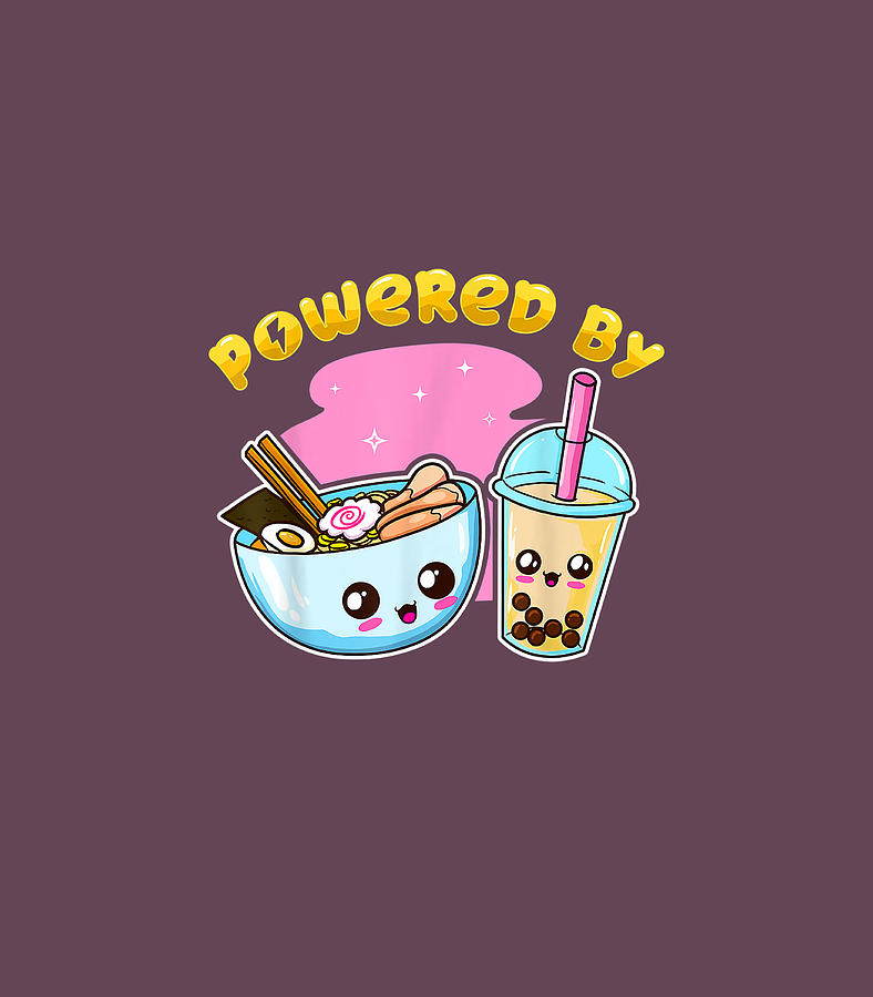 Powered By Ramen Bubble Tea Boba Japanese Noodles Gift Anime