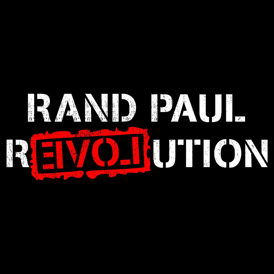 Rand Paul Revolution Digital Art by Flippin Sweet Gear