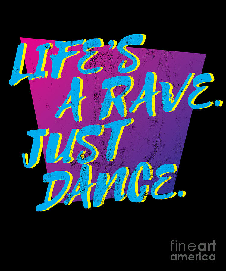 Rave LifeS A Rave Dance Festival Edm Glow Party Drawing  by 