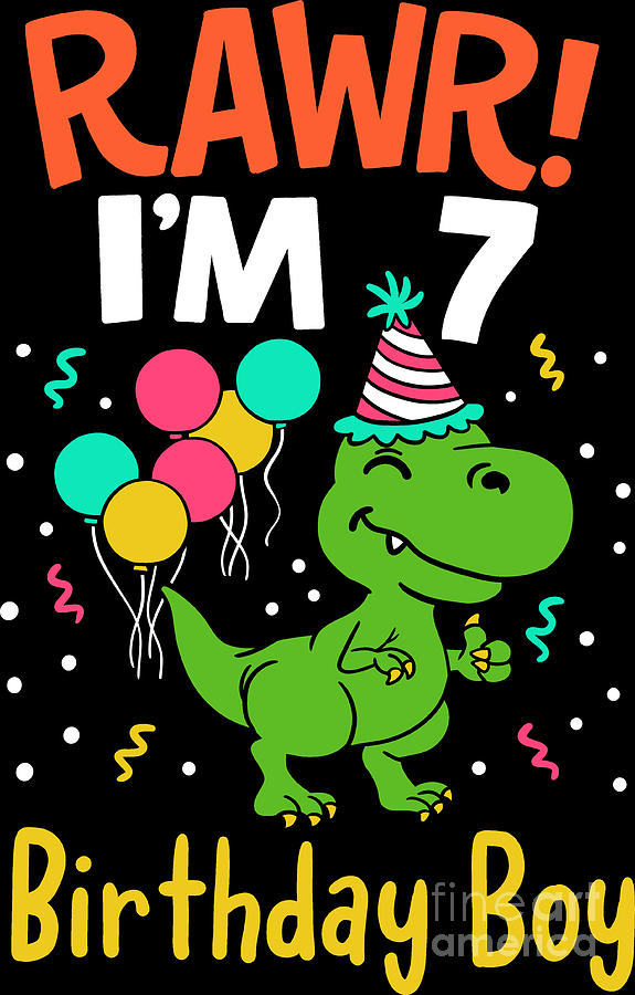 Rawr Im 7 Birthday Boy Dino Trex Dinosaur Party Digital Art By Haselshirt