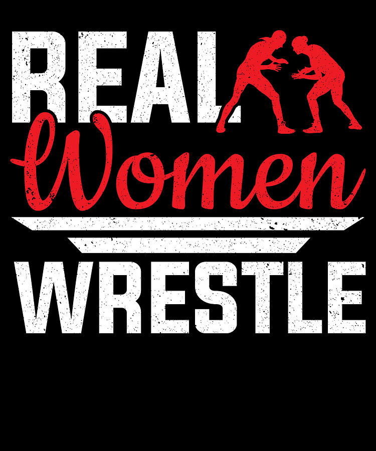 Real Women Wrestle Wrestler Wrestling Digital Art by Colorfulsnow ...