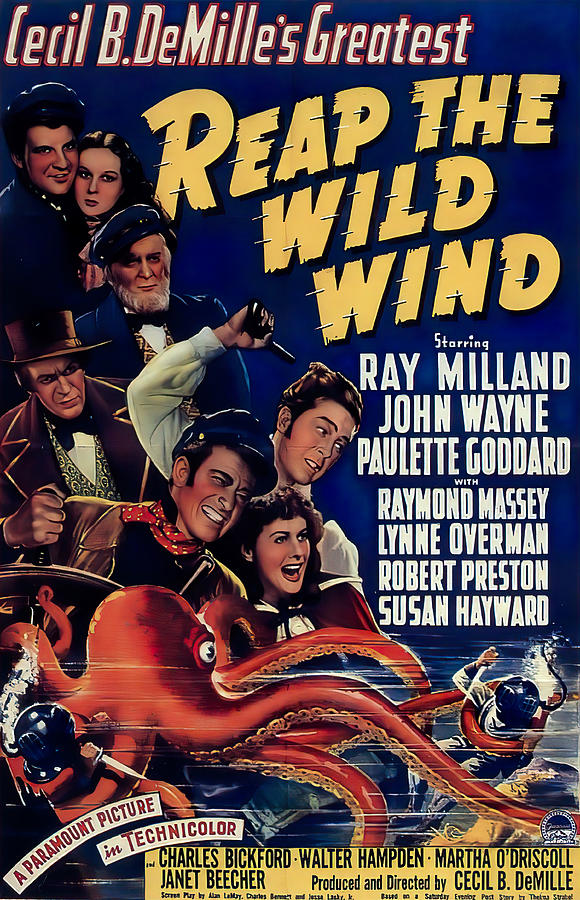 Reap the Wild Wind, with Ray Milland and Paulette Goddard, 1942 Mixed Media by Movie World Posters