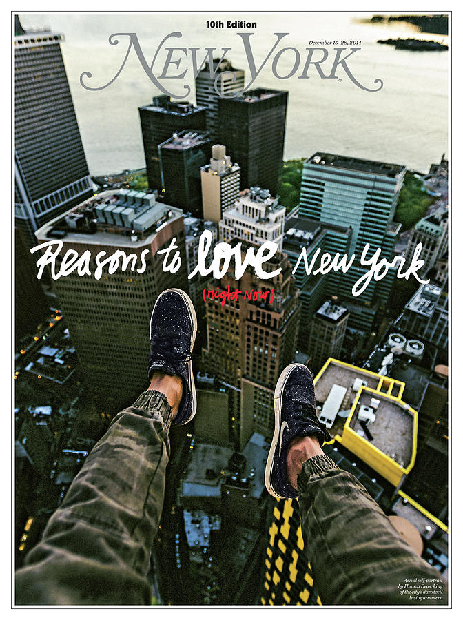 Reasons to Love New York 2014 Photograph by Humza Deas Headline Lettering James Victore