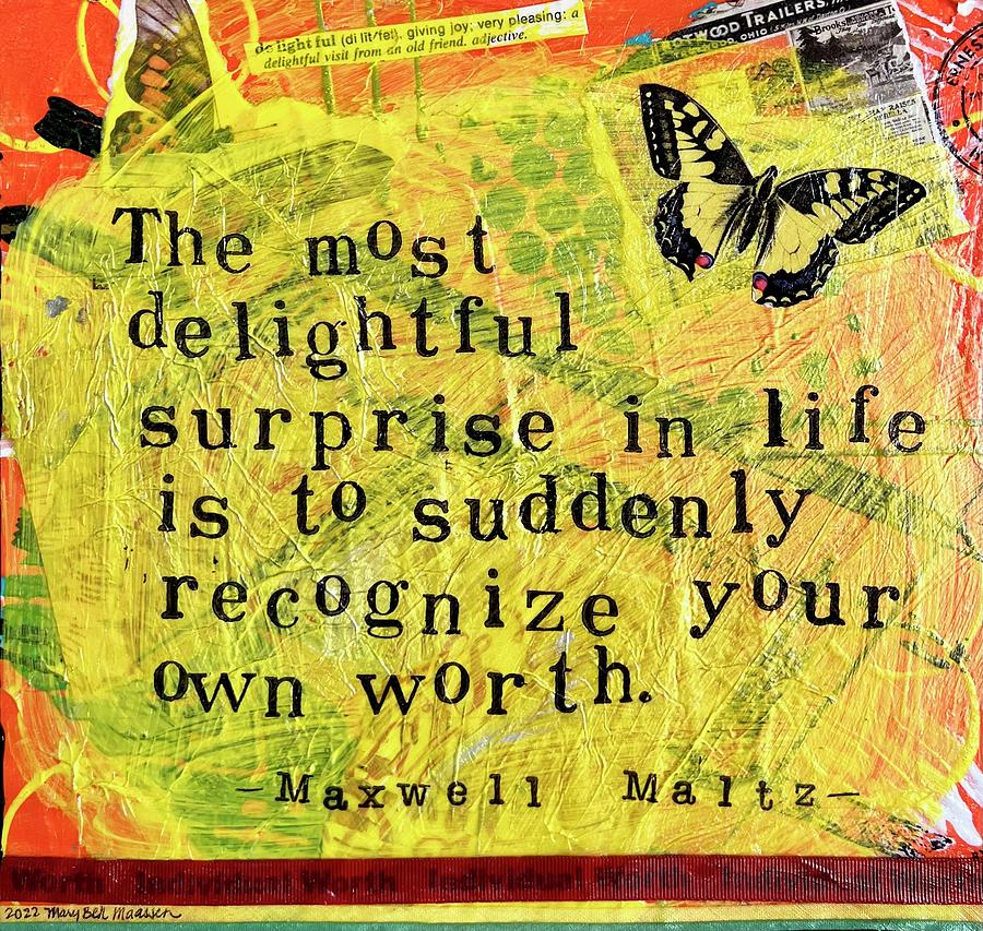 Recognize Your Worth Mixed Media by Mary Beth Harris Maassen - Pixels