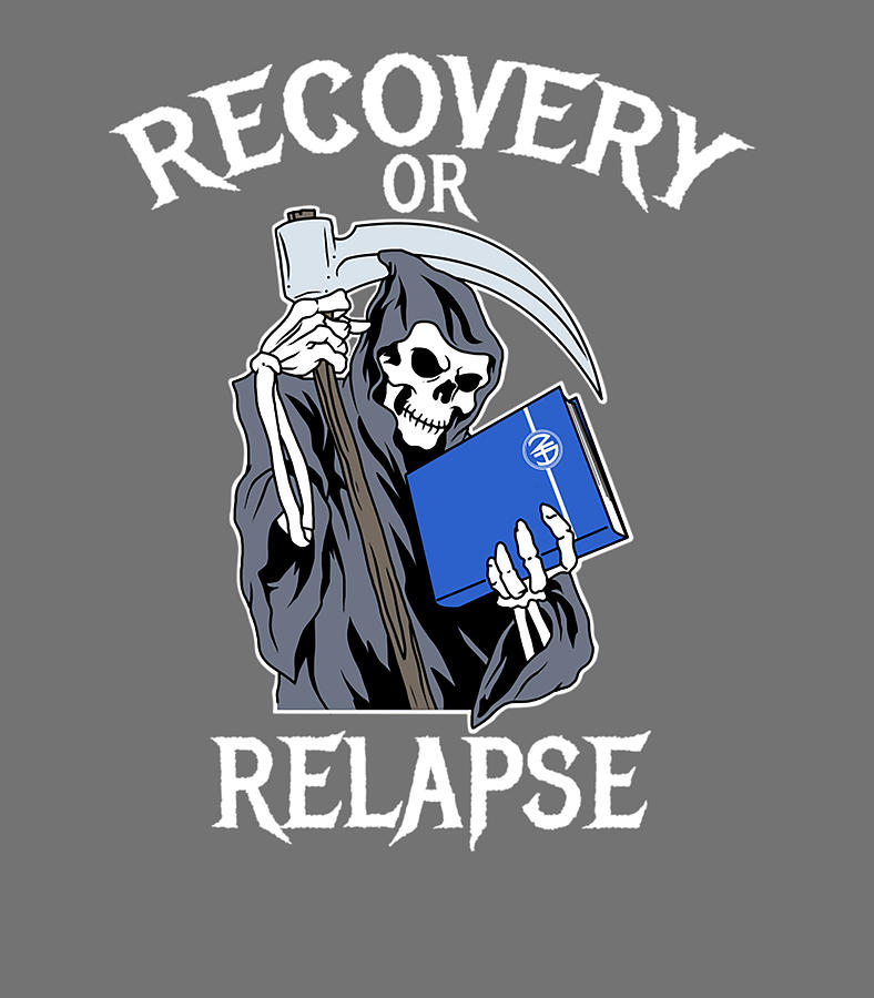 Recovery or Relapse Narcotics Anonymous Basic Text NA Digital Art by ...