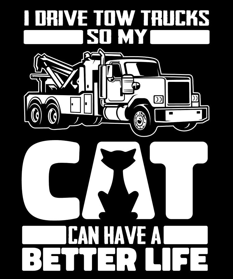 Recovery Vehicle Cat Operator Towing Thin Tow Truck Driver Digital Art ...