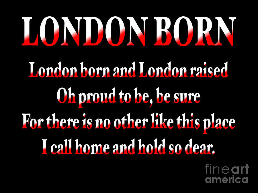 Red And White London Born Quote Digital Art