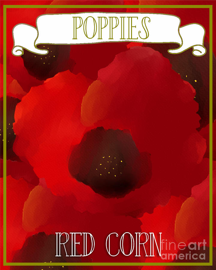 Red Corn Poppy Seed Packet Digital Art By Priscilla Wolfe