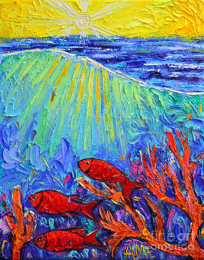 Fish Painting - RED FISHES LOVE SUNRISE RAYS BY SEA SPONGE impasto knife oil underwater painting Ana Maria Edulescu by Ana Maria Edulescu
