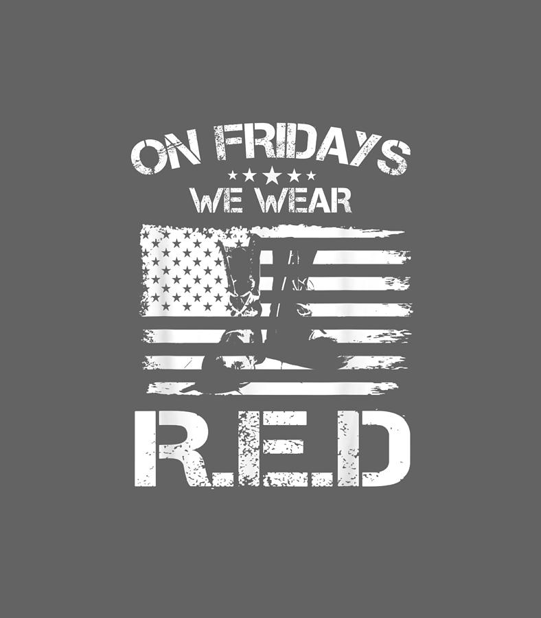 Red Friday Military Remember Everyone Deployed Good Friday Digital Art ...