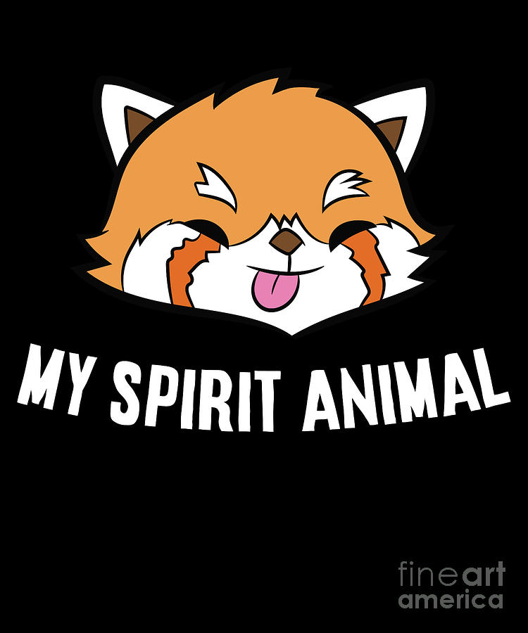 Red Pandas Are My Spirit Animal Funny Red Panda Digital Art by EQ ...