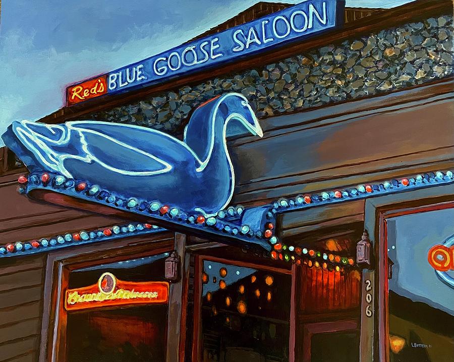 Reds Blue Goose Saloon Painting by Les Herman
