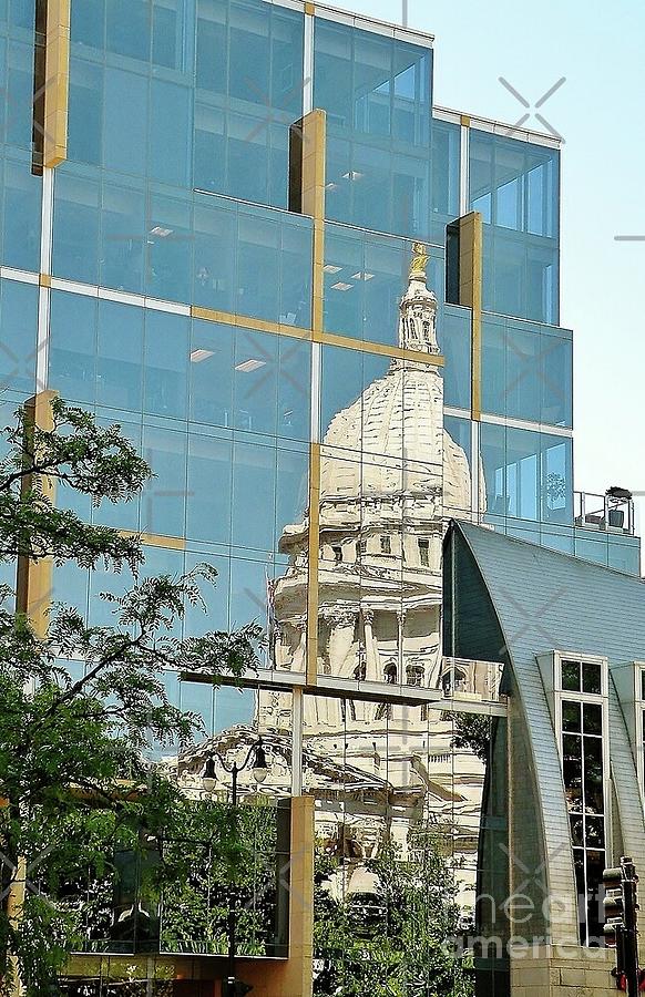 Wisconsin State Capitol Photograph - Refection of the State Capitol by Martha Sherman