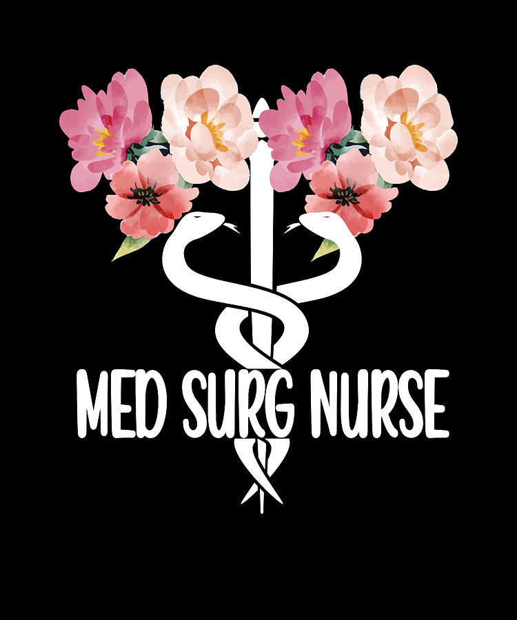 Registered Med Surg Nurse Medical-Surgical Nursing Digital Art by