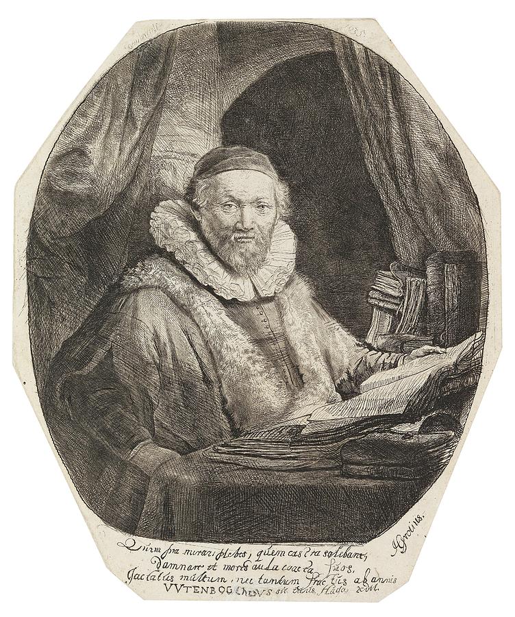 Rembrandt Harmensz van Rijn Leiden Jan Uytenbogaert Preacher of the Remonstrants etching on laid pap Painting by Celestial Images