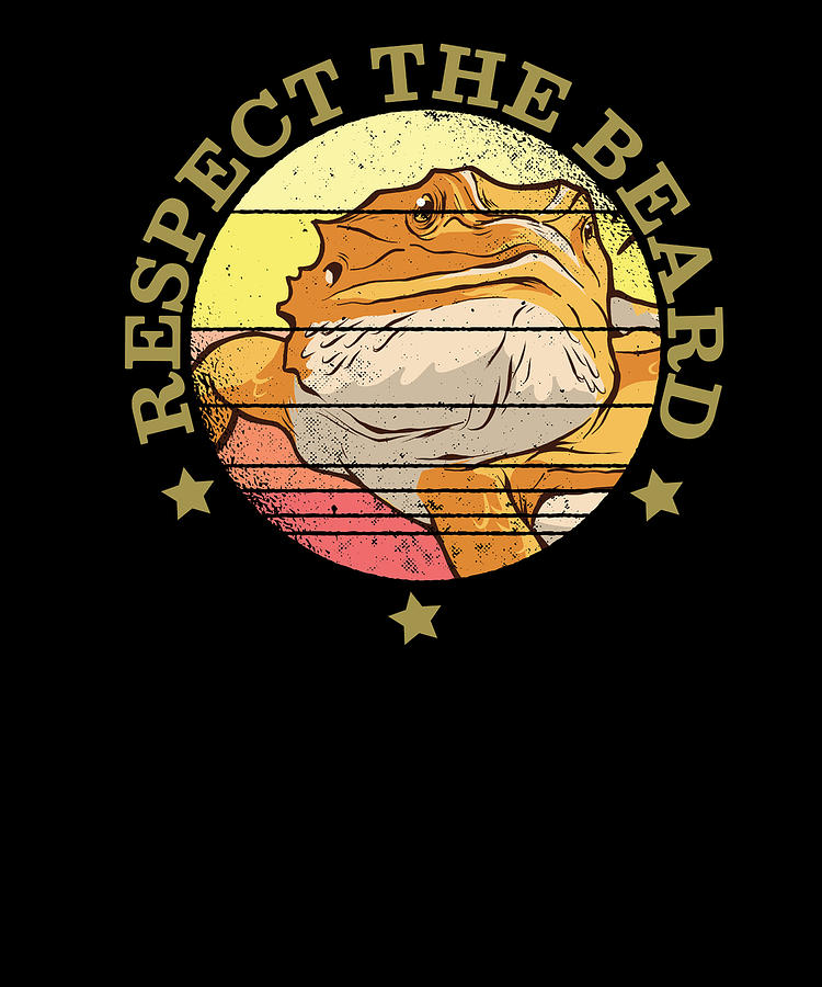 Respect The Beard Funny Bearded Dragon For Lizard Lover Digital Art By Mercoat Ug