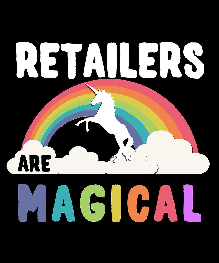 Retailers Are Magical Digital Art by Flippin Sweet Gear