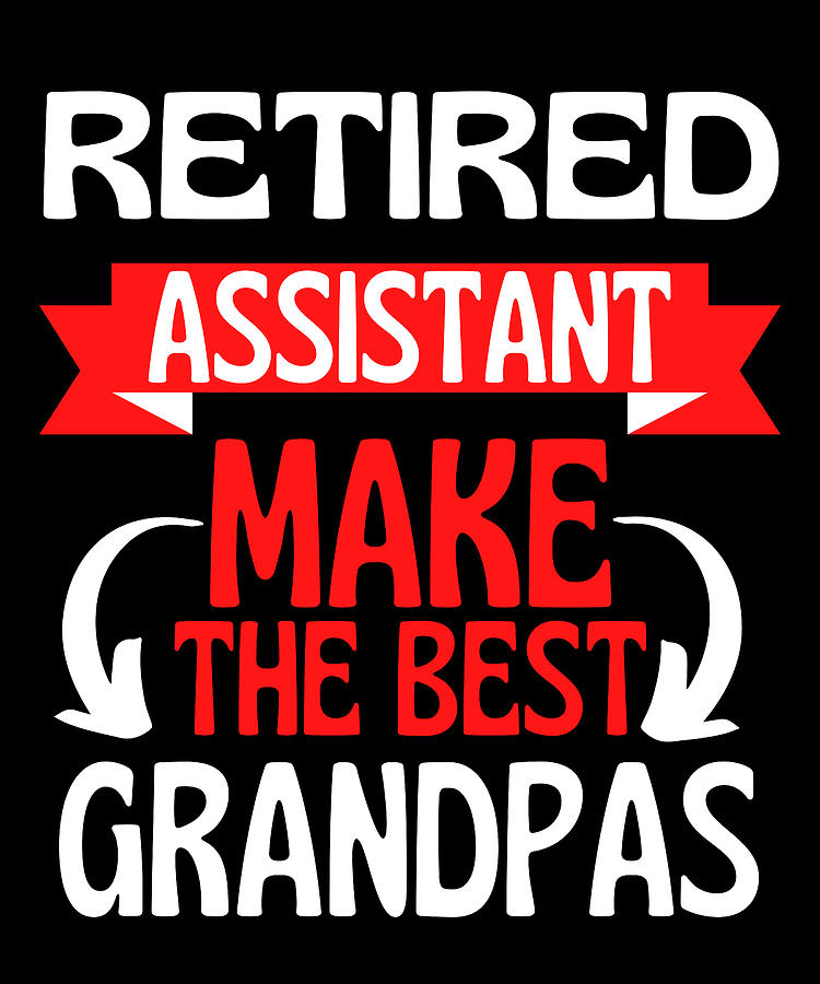Assistant Drawing - Retired Assistant Grandad Grandpa Retirement by Faiz Nawaz