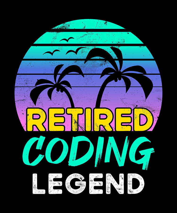 Retired Coding Legend Retirement T 80s Retro Digital Art By Qwerty