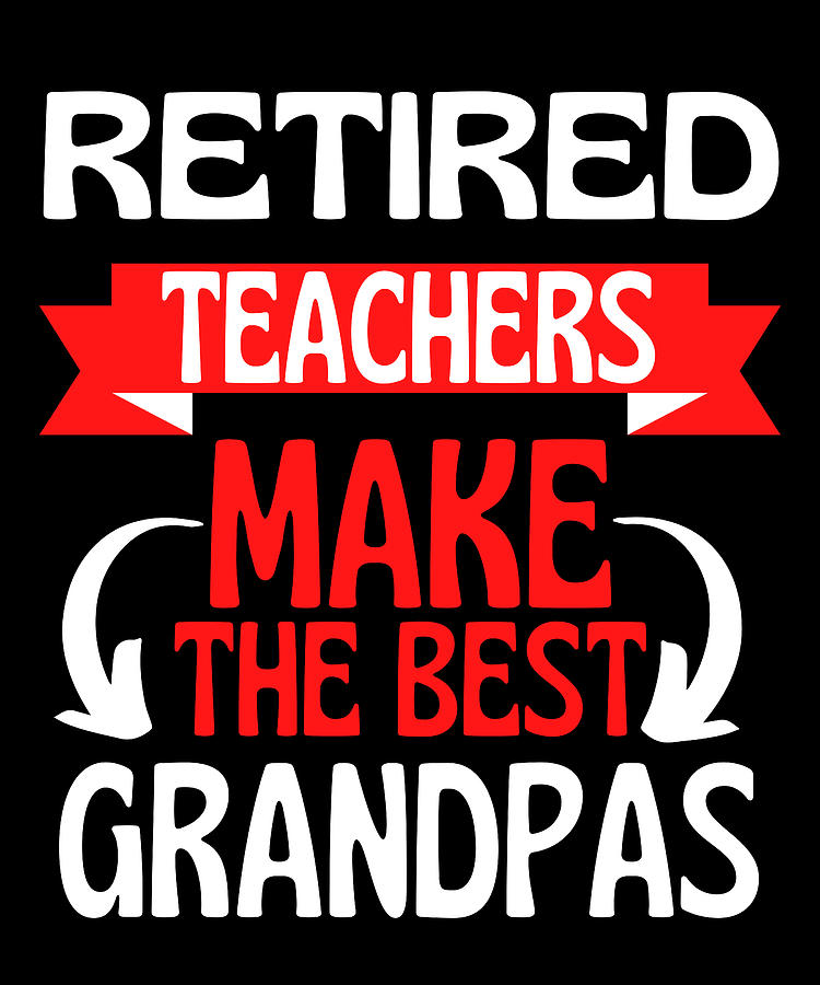 Teacher Drawing - Retired Teacher Grandad Grandpa Retirement by Faiz Nawaz