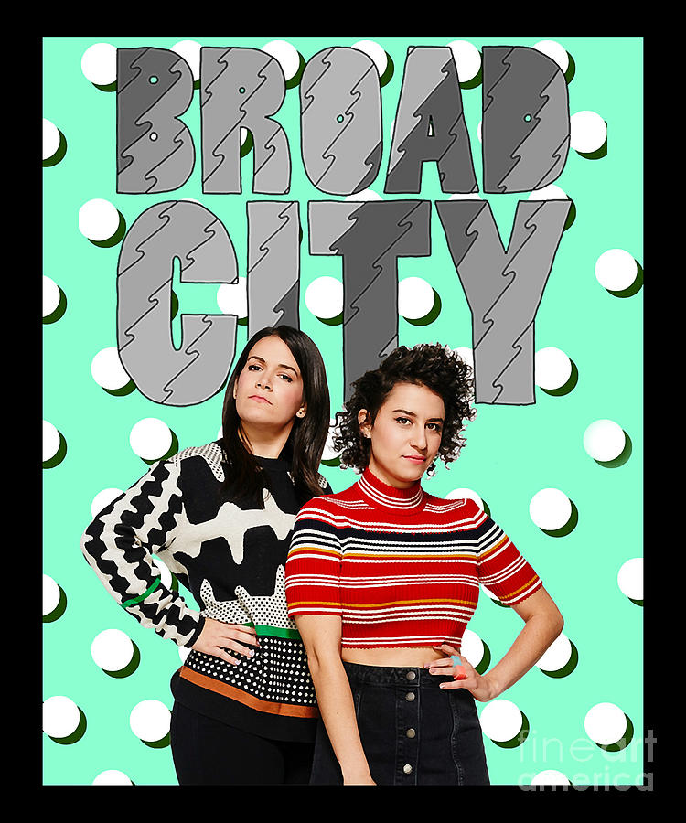 Retro Colorful Broad City Effective Ways Digital Art by Broad City Show ...